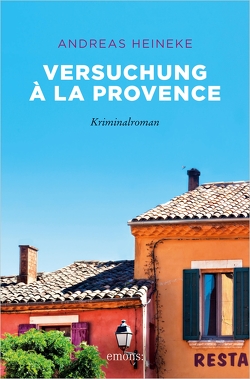 Versuchung à la Provence von Heineke,  Andreas