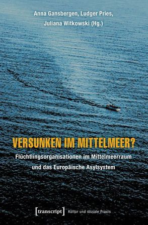 Versunken im Mittelmeer? von Mratschkowski,  Anna, Pries,  Ludger, Witkowski,  Juliana