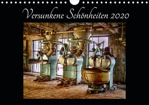 Versunkene Schönheiten 2020 (Wandkalender 2020 DIN A4 quer) von Fehlau (Jott eFF) @ pics 'n fertig,  Jens