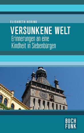 Versunkene Welt von Hering,  Elisabeth