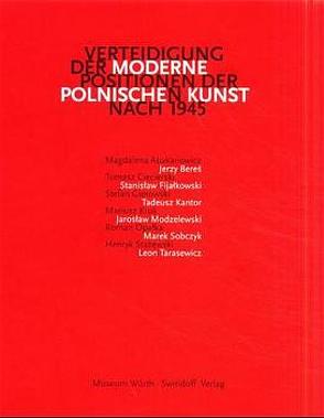 Verteidigung der Moderne von Borowski,  Wieslaw, Cieslinska-Lobkowicz,  Nawojka, Jedlinski,  Jaromir, Ladnowska,  Janina, Lulinska,  Agnieszka, Markowska,  Anna, Niesielska,  Liliana, Weber,  C. Sylvia