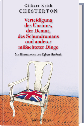 Verteidigung des Unsinns, der Demut, des Schundromans und anderer mißachteter Dinge von Blei,  Franz, Chesterton,  Gilbert Keith, Herfurth,  Egbert