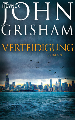 Verteidigung von Grisham,  John, Reiter,  Bea, Walsh-Araya,  Imke