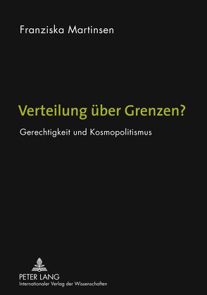 Verteilung über Grenzen? von Martinsen,  Franziska