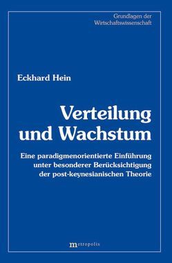 Verteilung und Wachstum von Hein,  Eckhard