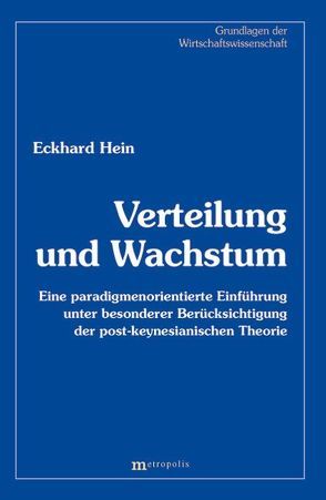 Verteilung und Wachstum von Hein,  Eckhard