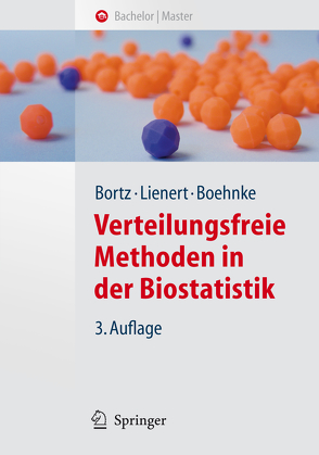 Verteilungsfreie Methoden in der Biostatistik von Boehnke,  Klaus, Bortz,  Jürgen, Lienert,  Gustav A.