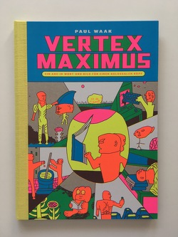 Vertex Maximus von Waak,  Paul