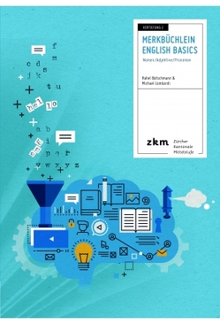 Vertiefung Merkbüchlein English Basics 2 von Bätschmann,  Rahel, Lombardi,  Michael