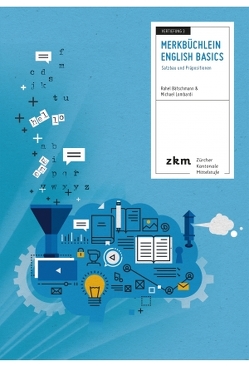 Vertiefung Merkbüchlein English Basics 3 von Bätschmann,  Rahel, Lombardi,  Michael