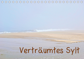 Verträumtes Sylt (Tischkalender 2020 DIN A5 quer) von Berggruen,  Kim