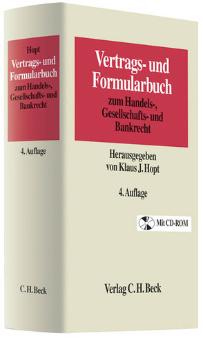 Vertrags- und Formularbuch zum Handels-, Gesellschafts- und Bankrecht von Adolff,  Johannes, Böning,  Daniela, Bungert,  Hartwin, Clouth,  Peter, Emde,  Raimond, Fabritius,  Andreas, Herfs,  Achim, Hoger,  Andreas, Hopt,  Klaus J., Joos,  Bettina, Kraft,  Ernst Thomas, Kumpan,  Christoph, Lang,  Gerhard, Leyens,  Patrick C, Link,  Mathias, Pfitzner,  Tanja V., Sande,  Carsten van de, Scharff,  Uwe, Schmaltz,  Bettina, Scholz,  Kai-Steffen, Seyfried,  Thorsten, Siegmund,  Doreen, Trittmann,  Rolf, Voigt,  Eurydice, Vollmuth,  Christian, Vollmuth,  Sandra, Werner,  Stefan, Westphalen,  Friedrich Graf von, Wettich,  Carsten, Weyland,  Peter, Wittig,  Arne, Wittig,  Judith