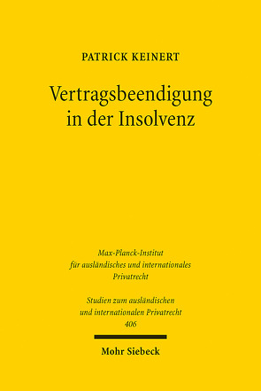 Vertragsbeendigung in der Insolvenz von Keinert,  Patrick