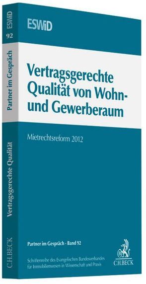 Vertragsgerechte Qualität von Wohn- und Gewerberaum von Evangelischen Bundesverband für Immobilienwesen in Wissenschaft und Praxis