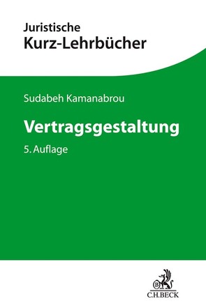 Vertragsgestaltung von Kamanabrou,  Sudabeh