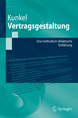 Vertragsgestaltung von Kunkel,  Carsten