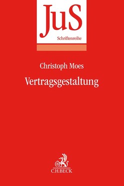 Vertragsgestaltung von Moes,  Christoph