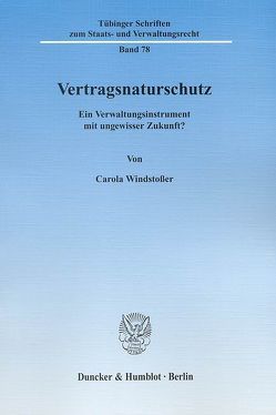 Vertragsnaturschutz. von Windstoßer,  Carola