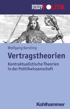 Vertragstheorien von Große Hüttmann,  Martin, Kersting,  Wolfgang, Riescher,  Gisela, Weber,  Reinhold, Wehling,  Hans-Georg