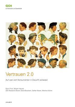 Vertrauen 2.0 von Frick,  Karin, Hauser,  Mirjam