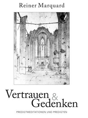 Vertrauen & Gedenken von Marquard,  Reiner