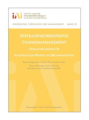 Vertrauensorientiertes Changemanagement von Kriegesmann,  Bernd