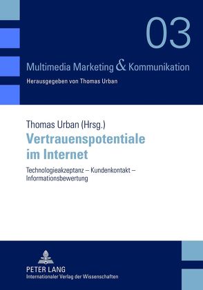 Vertrauenspotentiale im Internet von Urban,  Thomas