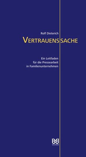 Vertrauenssache von Dieterich,  Rolf