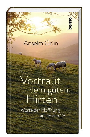 Vertraut dem guten Hirten von Grün OSB,  Anselm