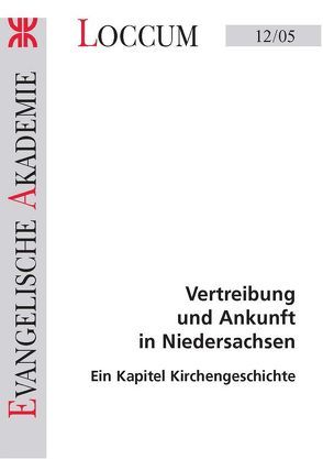 Vertreibung und Ankunft in Niedersachsen von Ueberschär ,  Ellen