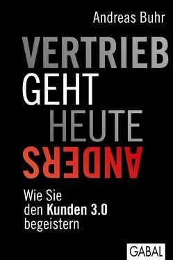 Vertrieb geht heute anders von Buhr,  Andreas, Simon,  Hermann