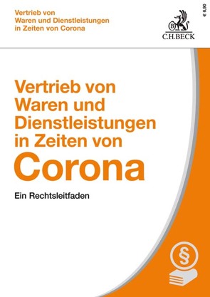 Vertrieb von Waren und Dienstleistungen in Zeiten von Corona von Baisch,  Benjamin, Mann,  Marius, Schenn,  Ute