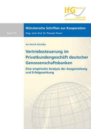 Vertriebssteuerung im Privatkundengeschäft deutscher Genossenschaftsbanken von Schröder,  Jan Henrik