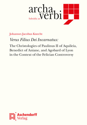 Verus Filius Dei Incarnatus von Knecht,  Johannes Jacobus