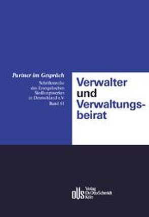 Verwalter und Verwaltungsbeirat von Armbrüster,  Christian, Bub,  Wolf R, Derleder,  Peter