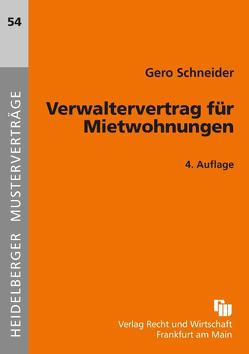 Verwaltervertrag für Mietwohnungen von Schneider,  Gero