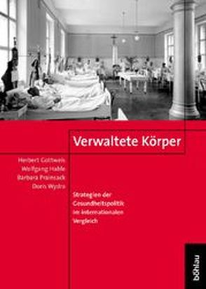 Verwaltete Körper von Gottweis,  Herbert