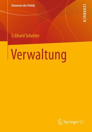 Verwaltung von Schroeter,  Eckhard