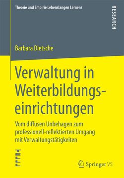 Verwaltung in Weiterbildungseinrichtungen von Dietsche,  Barbara