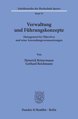 Verwaltung und Führungskonzepte. von Reichmann,  Gerhard, Reinermann,  Heinrich