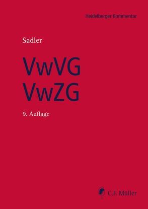 Verwaltungs-Vollstreckungsgesetz/ Verwaltungszustellungsgesetz von Sadler,  Gerhard