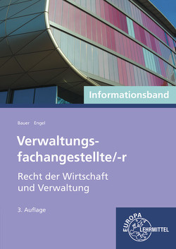 Verwaltungsfachangestellte/-r, Recht der Wirtschaft und Verwaltung von Bauer,  Cathrin, Engel,  Günter