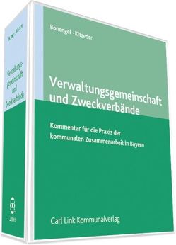 Verwaltungsgemeinschaften und Zweckverbände von Bonengel,  Werner, Hauth,  Rudolf, Hillermeier,  Heinz, Kitzeder,  Peter