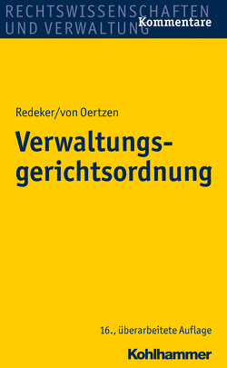 Verwaltungsgerichtsordnung von Kothe,  Peter, Nicolai,  Helmuth von, Oertzen,  Hans Joachim von, Redeker,  Konrad, Redeker,  Martin