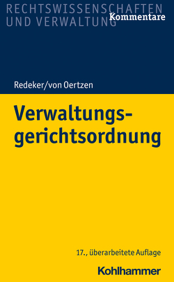 Verwaltungsgerichtsordnung von Kothe,  Peter, Nicolai,  Helmuth von, Oertzen,  Hans Joachim von, Redeker,  Konrad, Redeker,  Martin