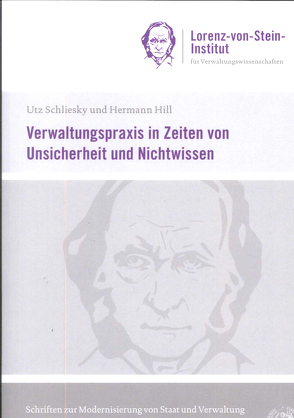 Verwaltungspraxis in Zeiten von Unsicherheit und Nichtwissen von Hill,  Hermann, Schliesky,  Utz