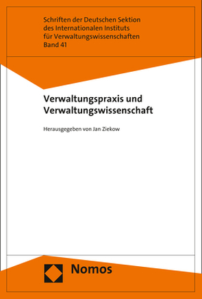 Verwaltungspraxis und Verwaltungswissenschaft von Ziekow,  Jan