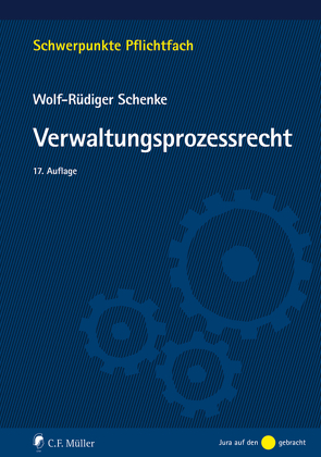 Verwaltungsprozessrecht von Schenke,  Wolf-Rüdiger