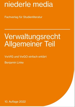 Verwaltungsrecht Allgemeiner Teil – 2022 von Linke,  Benjamin