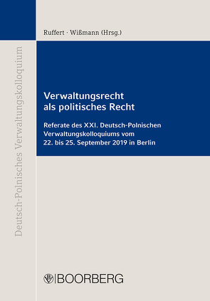 Verwaltungsrecht als politisches Recht von Ruffert,  Matthias, Wißmann,  Hinnerk